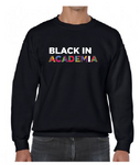 Black in Academia Unisex Sweat
